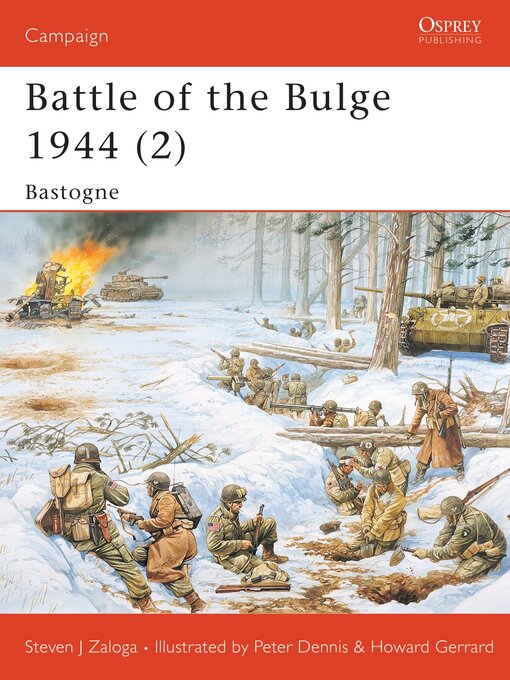 Title details for Battle of the Bulge 1944 (2) by Steven J. Zaloga - Available
